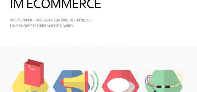 Entwicklungen im eCommerce 2014