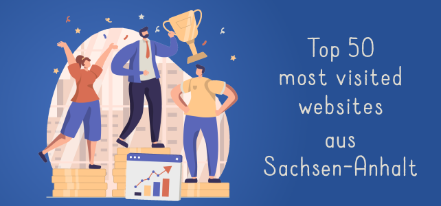 Die meistbesuchten Webseiten aus Sachsen-Anhalt